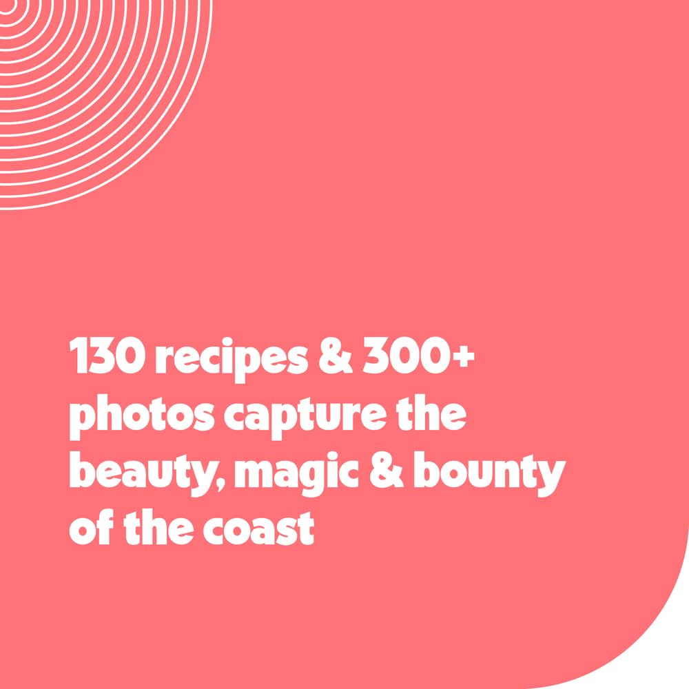 Coastal: 130 Recipes from a California Road Trip