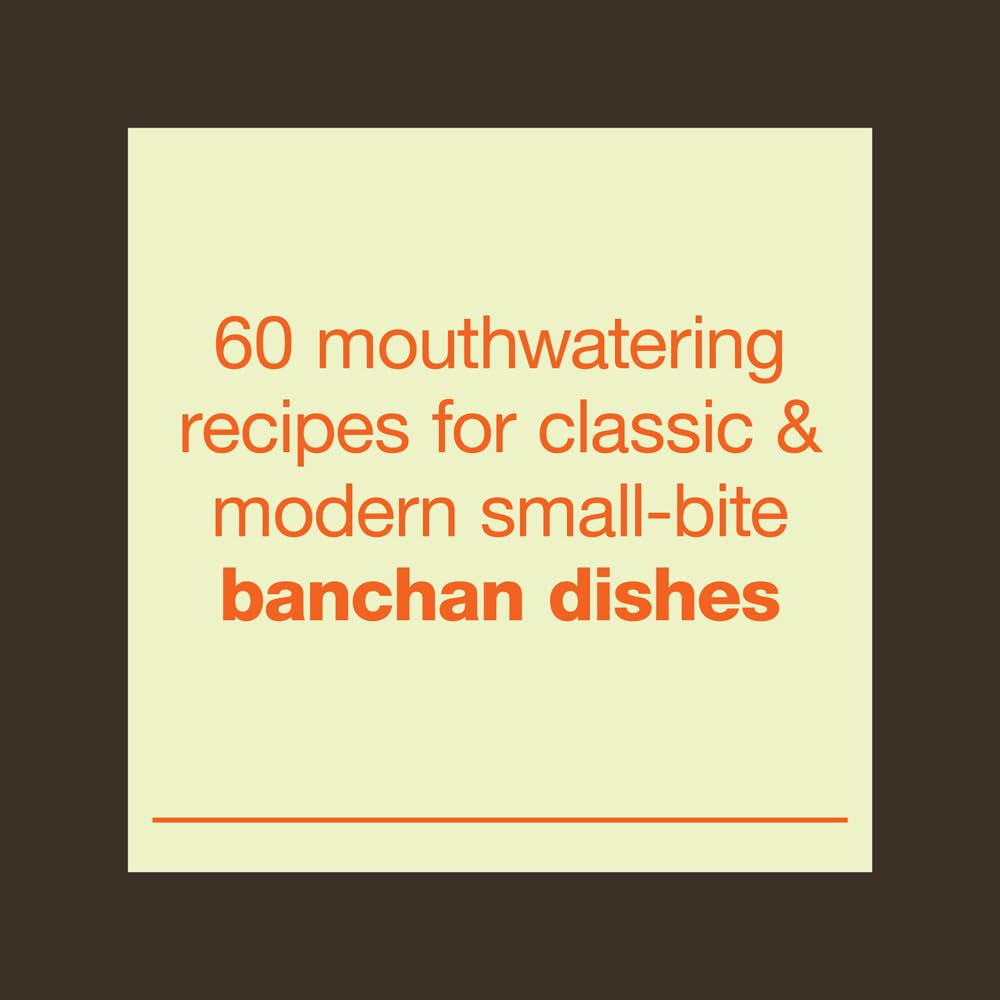 Banchan - 60 Korean American Recipes