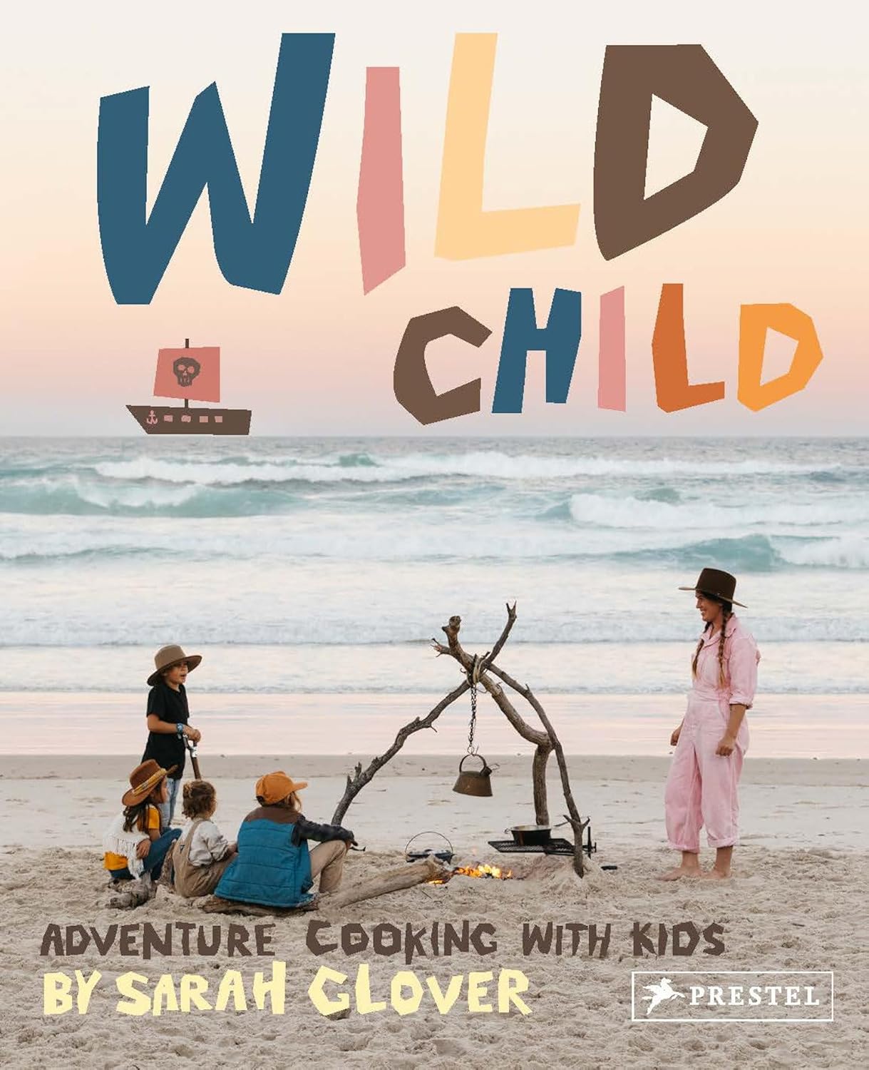 Wild Child - Adventure Cooking With Kids