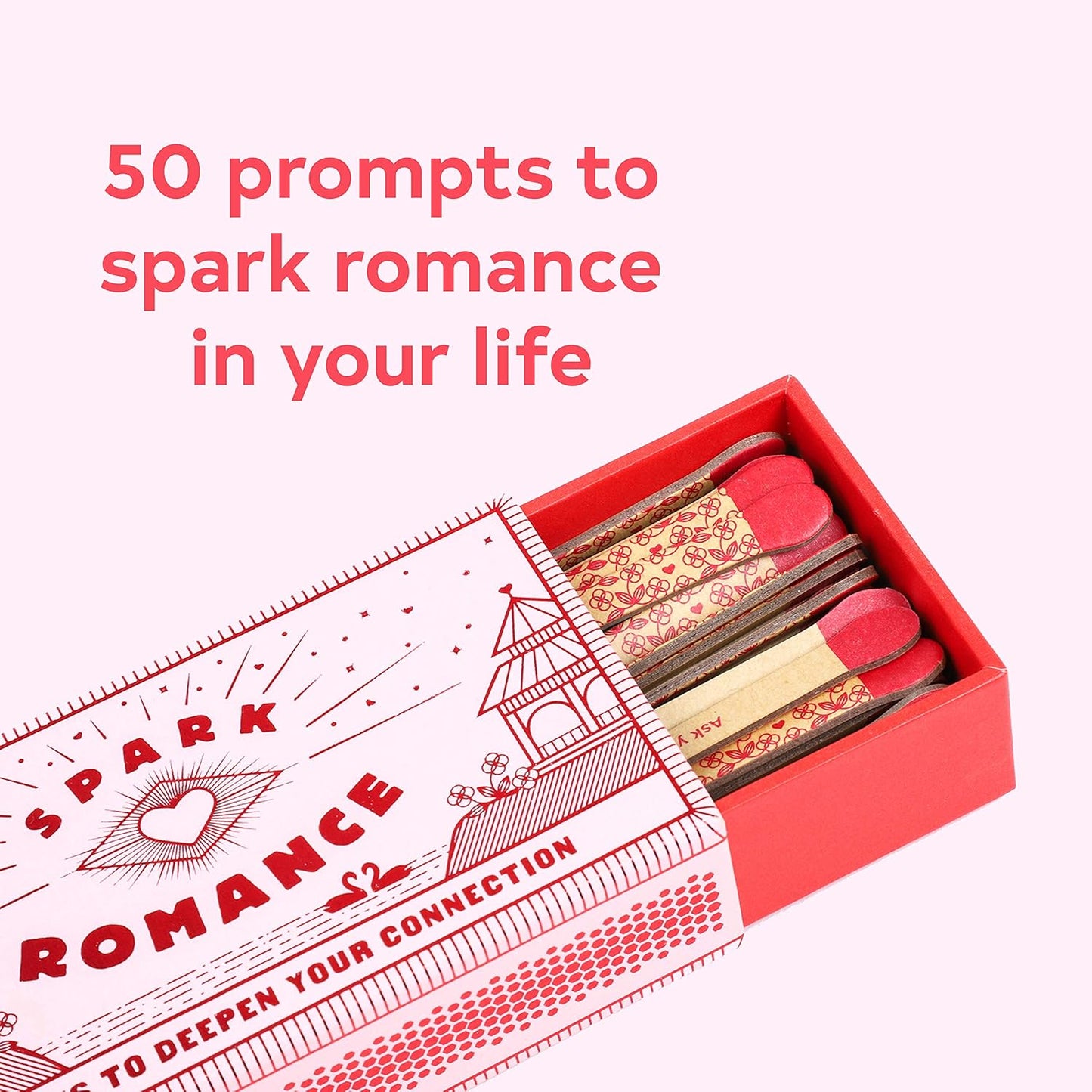 Spark Romance: 50 Ways to Deepen Your Connection