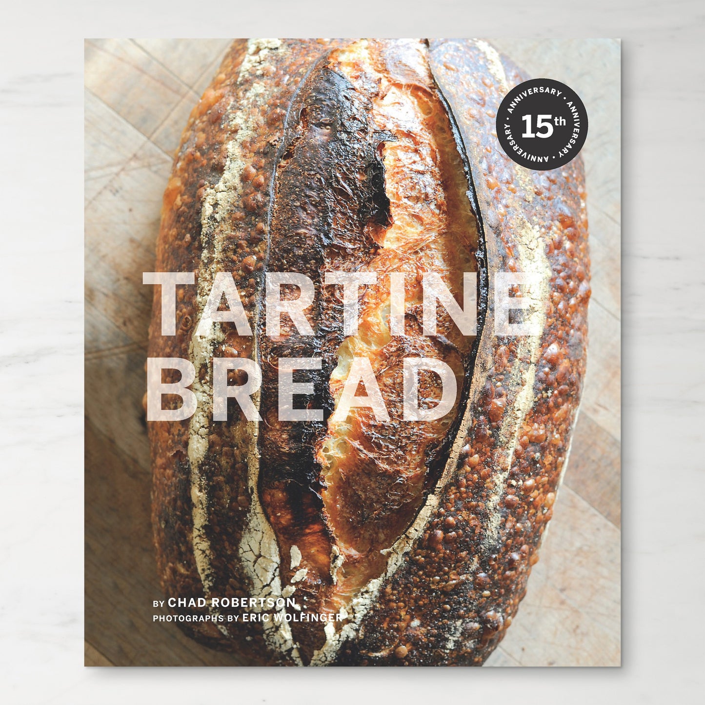 Tartine Bread by Chad Robertson